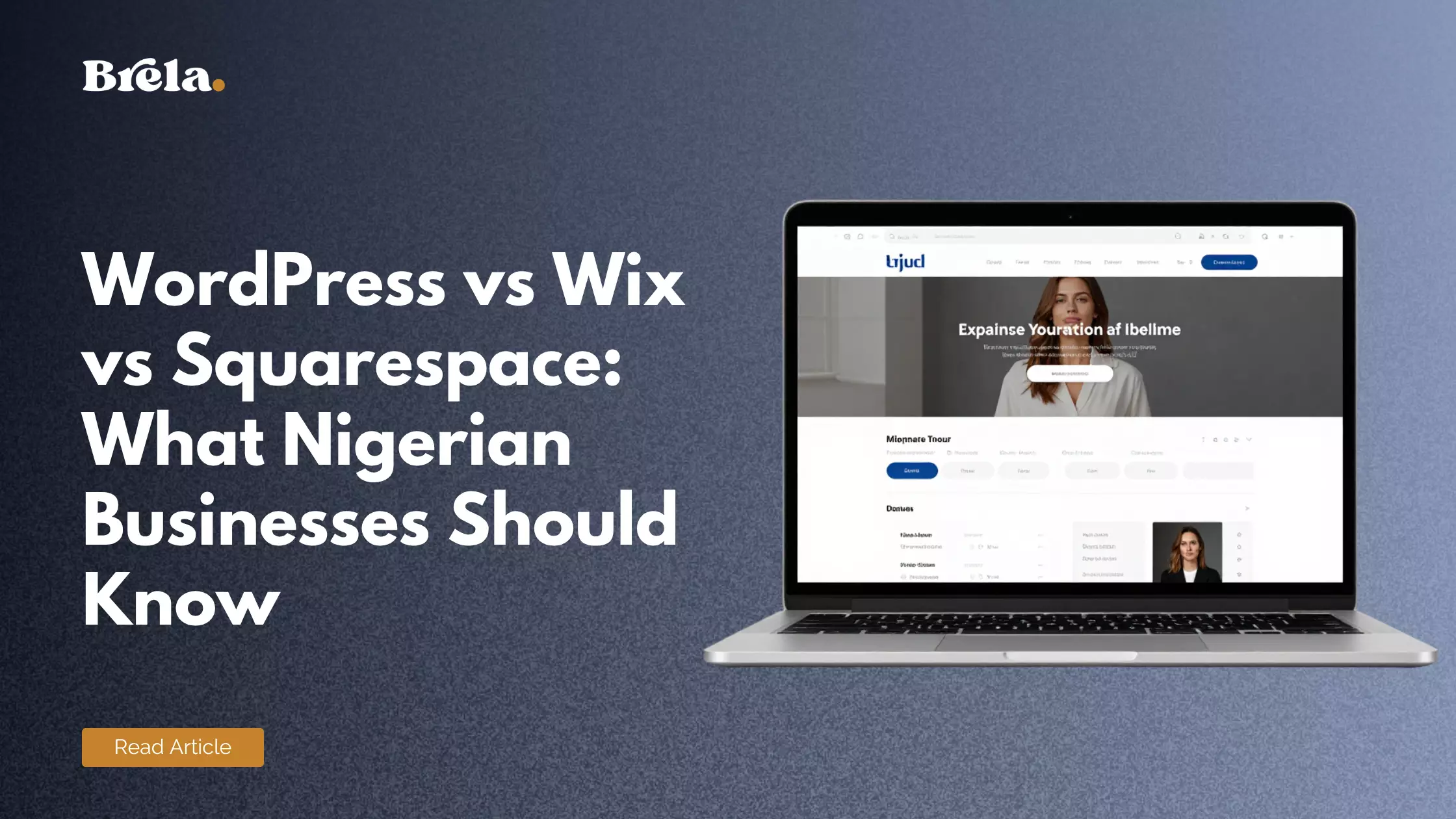 WordPress vs Wix vs Squarespace: What Nigerian Businesses Should Know Before Choosing